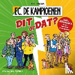 Hec Leemans - Dit of dat? Meer dan 350 dilemma's van je favoriete voetbalploeg