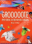  - Grooooote papieren dierenvliegtuigen
