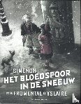 Simenon, Georges, Fromental, Jean-Luc - Het bloedspoor in de sneeuw
