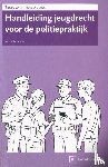 Janssen, L. - Handleiding Jeugdrecht voor de politiepraktijk