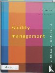  - Facility Management - strategie en bedrijfsvoering van de facilitaire organisatie