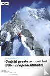 Tillema, Kees, Markerink, Frank - Gericht presteren met het INK-managementmodel