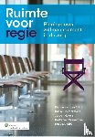  - Ruimte voor regie - pioniers over zelfmanagement in de zorg