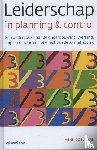 Doeleman, Henk - Leiderschap in planning en control - een onderzoek naar de grondslagen, werking, implementatie en het effect van de A3 methodiek