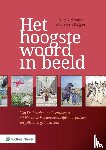 Barkhuysen, Tom - Het hoogste woord in beeld - Van De Bourbon tot Leeuwarden: 44 klassiekers bestuursrechtelijke uitspraken toegelicht en geïllustreerd