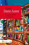  - Voor Daan Asser - Procesrechtelijke desiderata ter gelegenheid van zijn 75ste verjaardag
