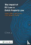  - The Impact of EU Law on Dutch Property Law - A study of the implementation of the collateral directive