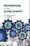  - Marktwerking in het sociaal domein? - Marktdenken en liberalisme in de zorg
