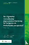  - De Algemene verordening gegevensbescherming in Europees & Nederlands perspectief