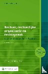 Bovend'Eert, P.P.T. - Onderwijseditie Rechter, rechterlijke organisatie en rechtspraak - in de democratische rechtsstaat