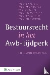  - Bestuursrecht in het Awb-tijdperk