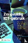  - Zorgvuldig ICT-gebruik