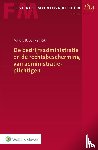  - De bedrijfsadministratie en de rechtsbescherming van administratieplichtigen