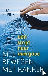 Sarink, Lucy - Meebewegen met kanker