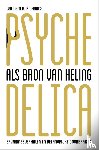 Richards, William A. - Psychedelica als bron van heling