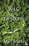 Watts, Alan - Weg van het denken