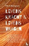 Reijngoud, Tobias - Levenskracht & levensvragen