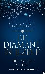 Gangaji - De diamant in jezelf - Zien wat er altijd is