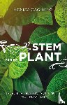 Gagliano, Monica - De stem van de plant