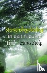 Stolp, Hans - Stervensbegeleiding in een nieuwe tijd