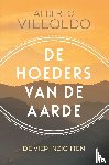 Villoldo, Alberto - De hoeders van de aarde