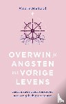 Macleod, Ainslie - Overwin je angsten uit vorige levens