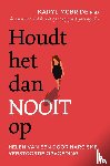 McBride, Karyl - Houdt het dan nooit op