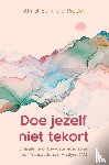 Schmale-Riedel, Almut - Doe jezelf niet tekort