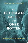 Lauterstein, David, Rockwell, Jeff - Het geheugenpaleis van onze botten