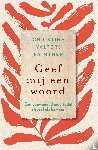 Valters Paintner, Christine - Geef mij een woord