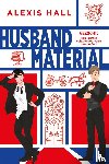 Hall, Alexis - Husband Material