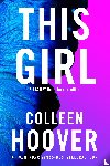 Hoover, Colleen - This girl