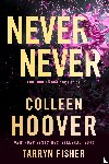 Hoover, Colleen, Fisher, Tarryn - Never never