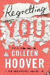 Hoover, Colleen - Regretting you - Spijt van jou