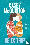 Mcquiston, Casey - De ex-trip