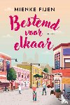 Fijen, Mienke - Bestemd voor elkaar
