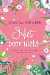 Meer, Olga van der - Niet voor niets