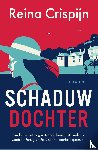 Crispijn, Reina - Schaduwdochter
