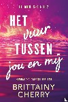 Cherry, Brittainy C. - Het vuur tussen jou en mij