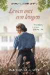 Beek, Ina van der - Leven met een leugen