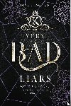 Wonda, Jane S. - Very Bad Liars (Engelse editie)