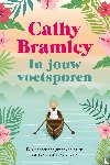 Bramley, Cathy - In jouw voetsporen