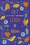 Meer, Olga van der - Het leven is mooi