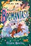 Roche, Maíre - Bromantasy