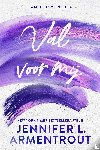 Armentrout, Jennifer L. - Val voor mij