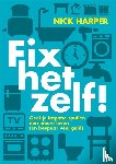 Harper, Nick - Fix het zelf!