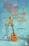 Hagen, Aefke ten - Mijn moeder kookt soep van tafelpoten