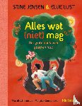 Jensen, Stine, Lust, Ellie - Alles wat (niet) mag