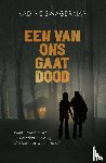 Swagerman, Nadine - Een van ons gaat dood