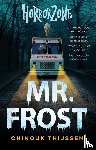 Thijssen, Chinouk - Mr. Frost